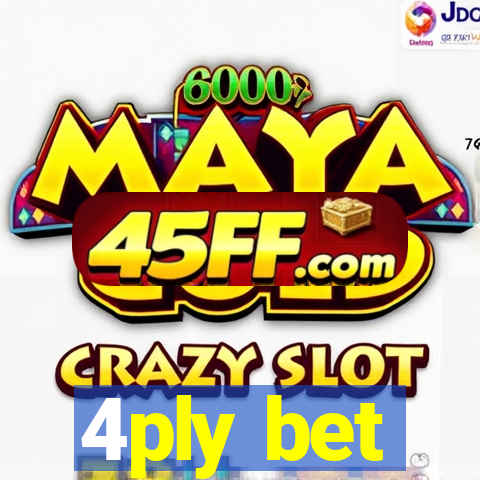4ply bet